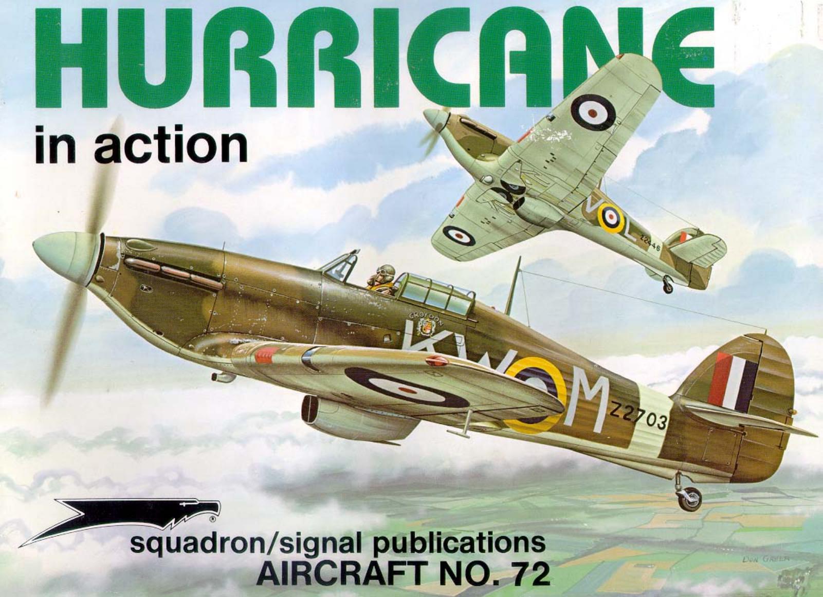 Squadron Signal - Aviation - In Action - 1072 by Hawker Hurricane