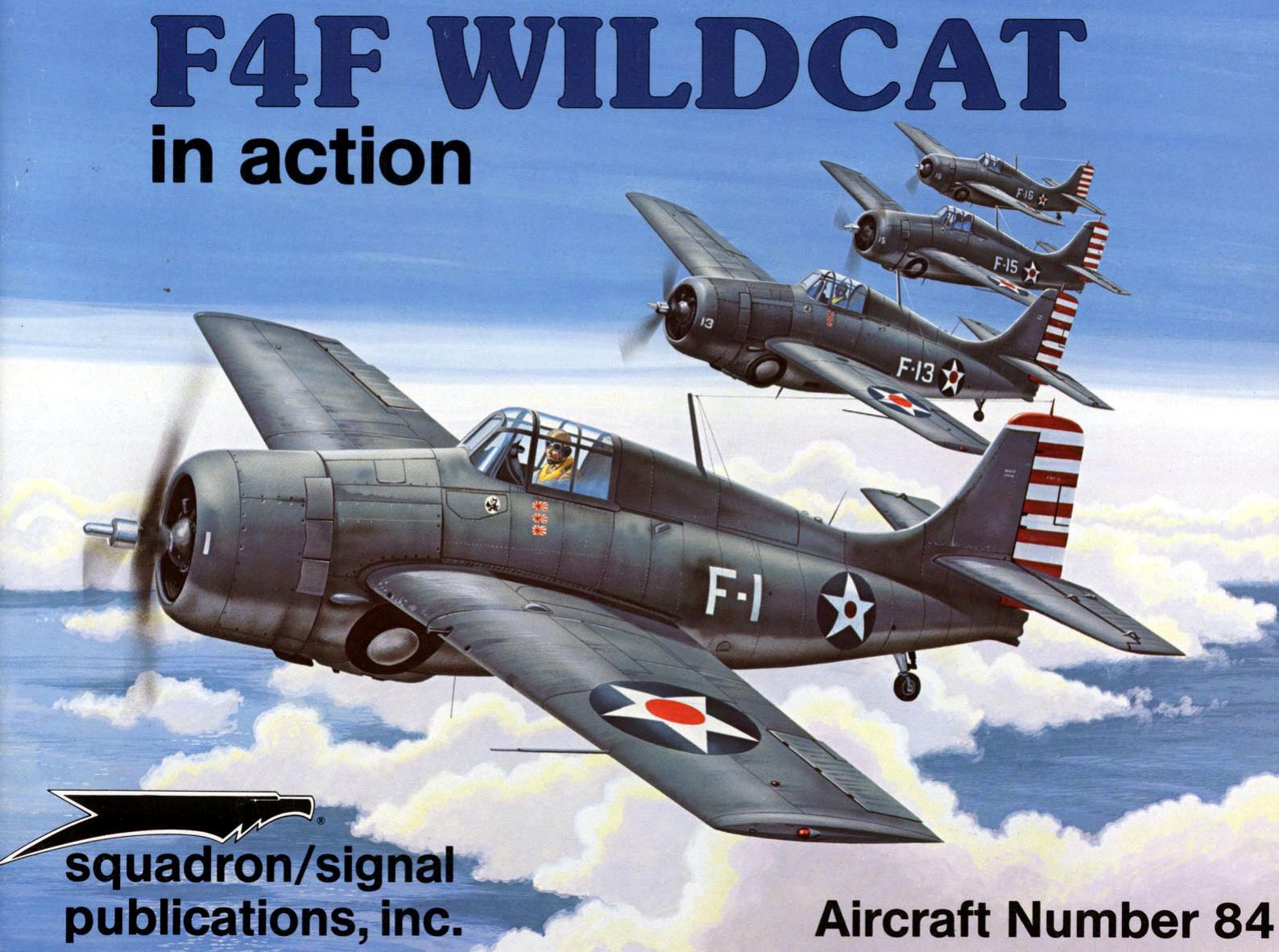 Squadron Signal - Aviation - In Action - 1084 by Grumman f4F Wildcat