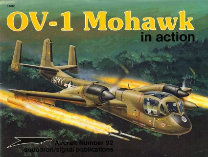 Squadron Signal - Aviation - In Action - 1092 by Grumman OV-1 Mohawk
