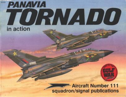 Squadron Signal - Aviation - In Action - 1111 by Panavia Tornado
