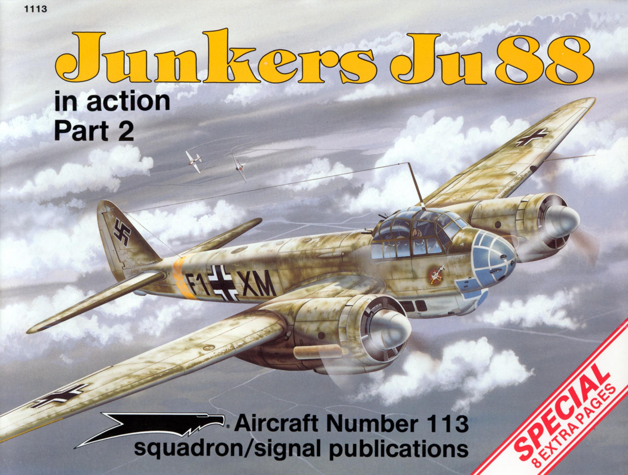 Squadron Signal - Aviation - In Action - 1113 by Junkers Ju88