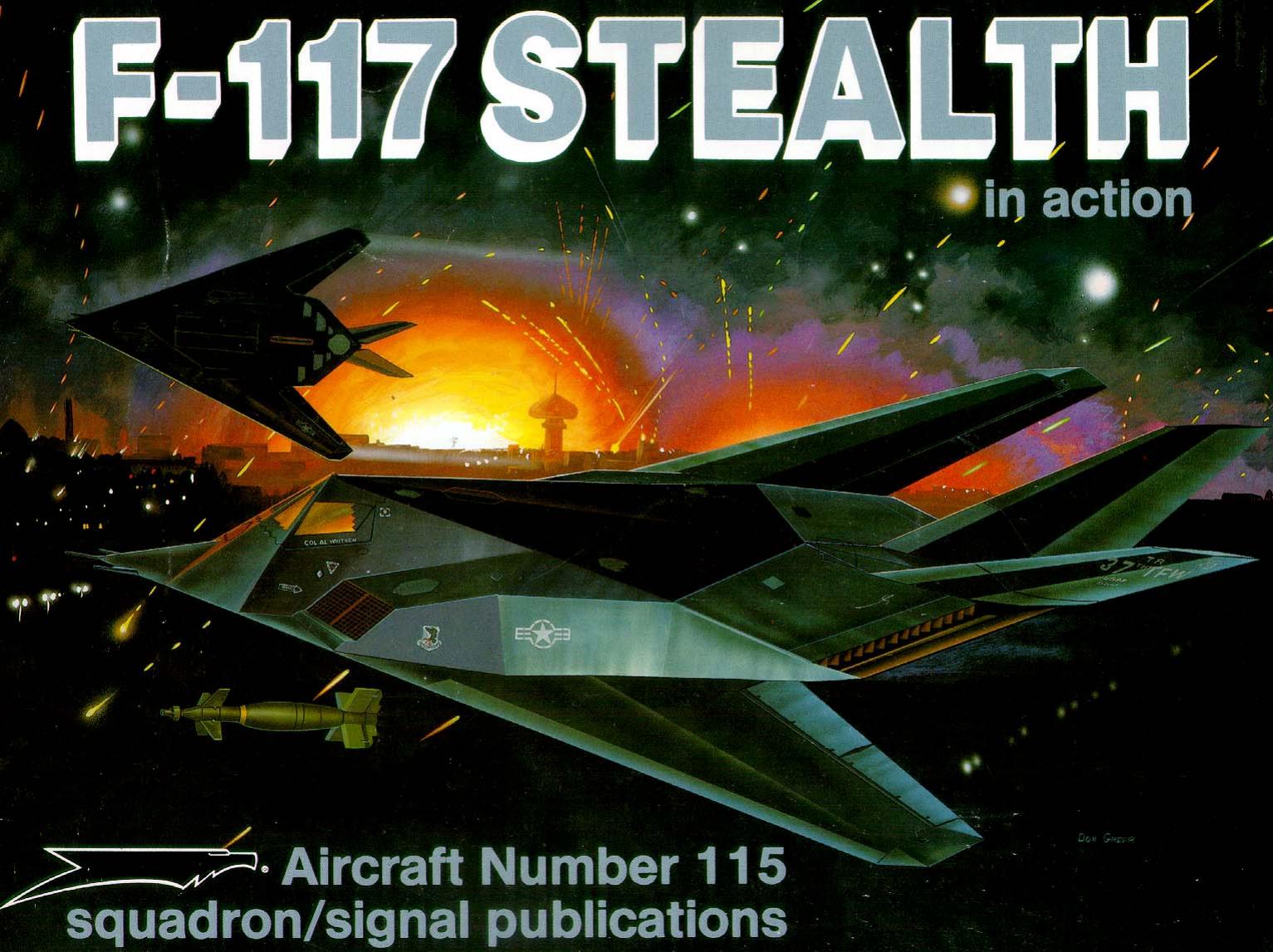 Squadron Signal - Aviation - In Action - 1115 by Lockheed F117 Stealth