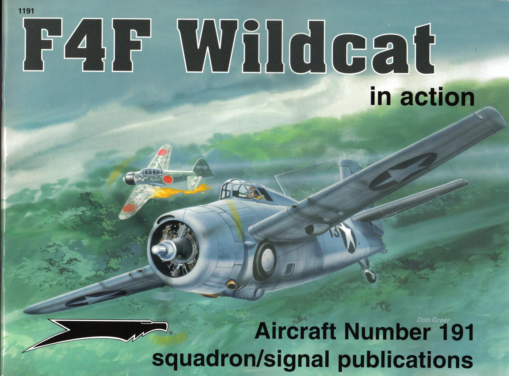 Squadron Signal - Aviation - In Action - 1191 by F4F Wildcat In Action