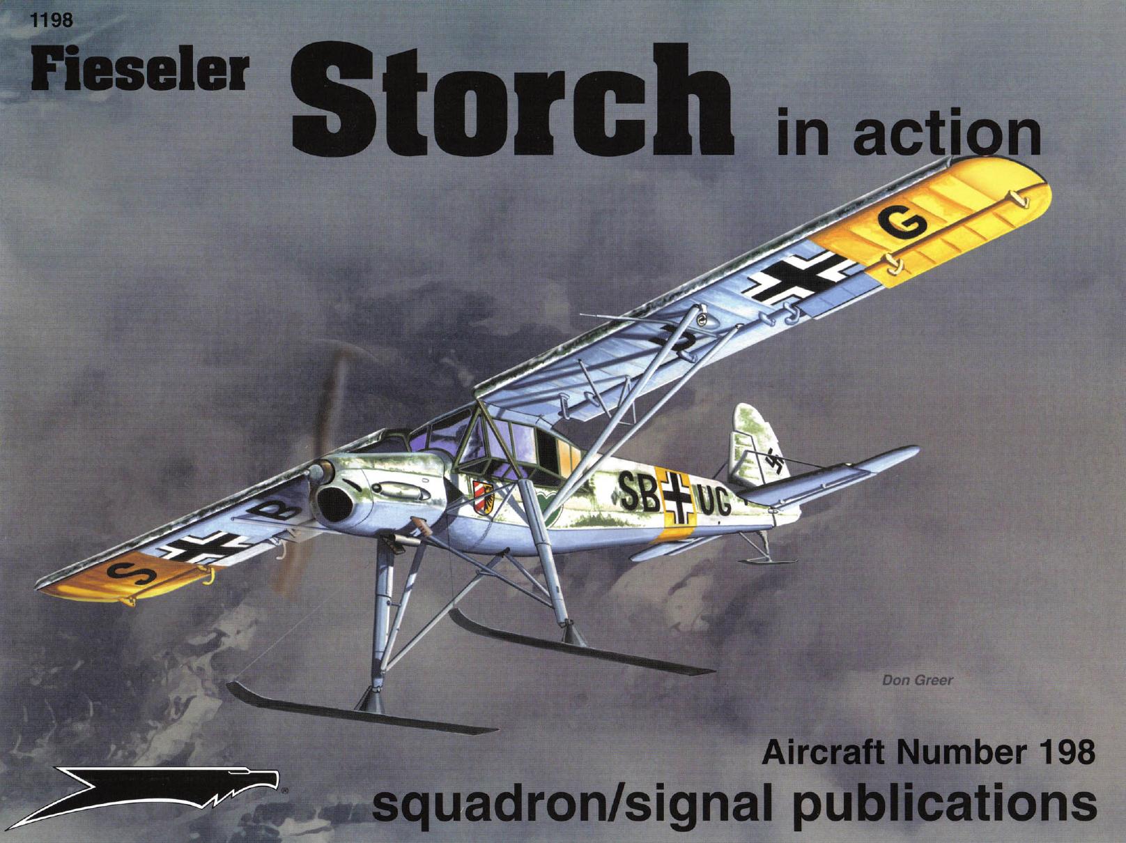 Squadron Signal - Aviation - In Action - 1198 by Fieseler Storch