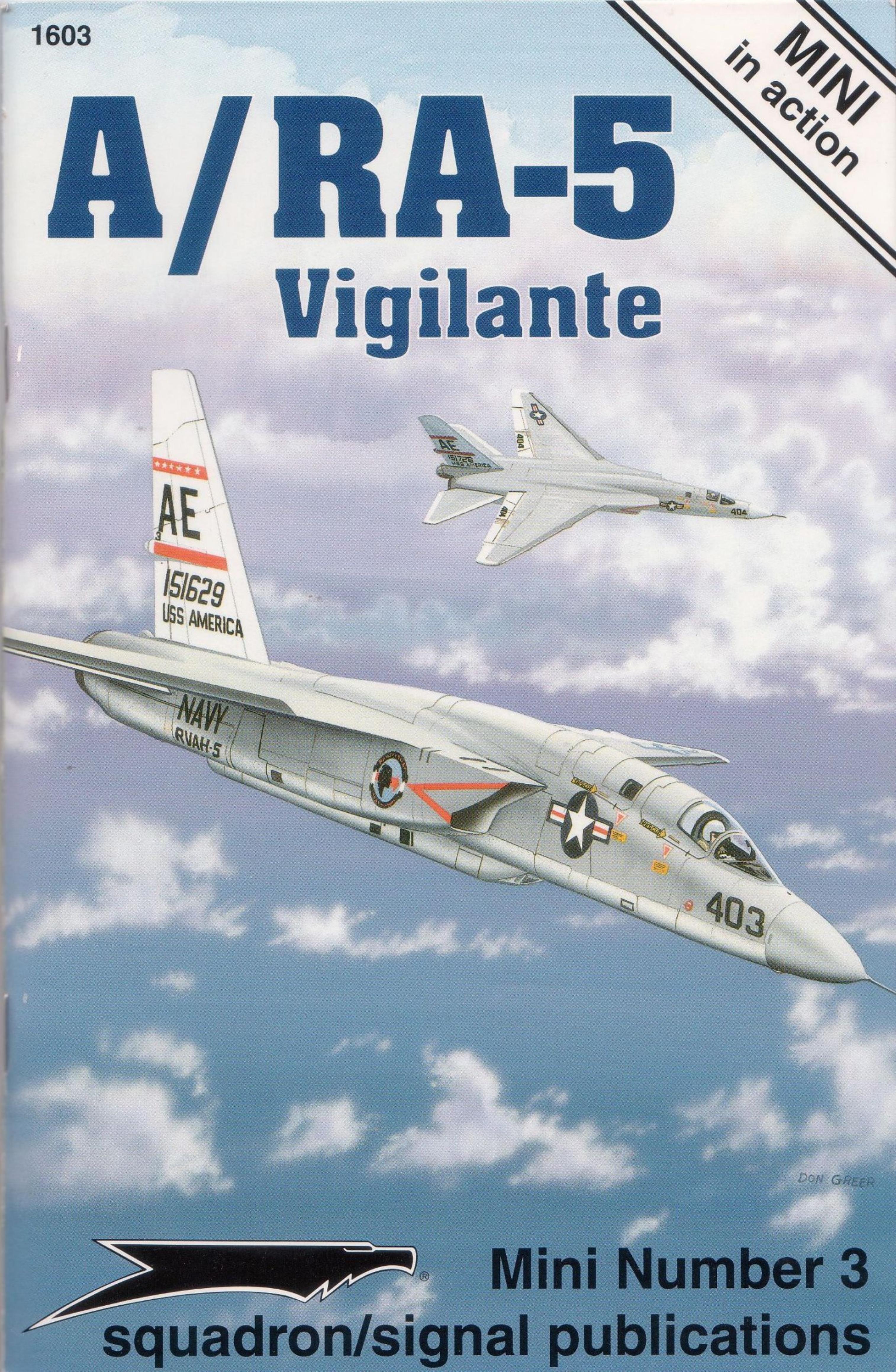 Squadron Signal - Aviation - Mini In Action - 1603 by North American A-5 Vigilante