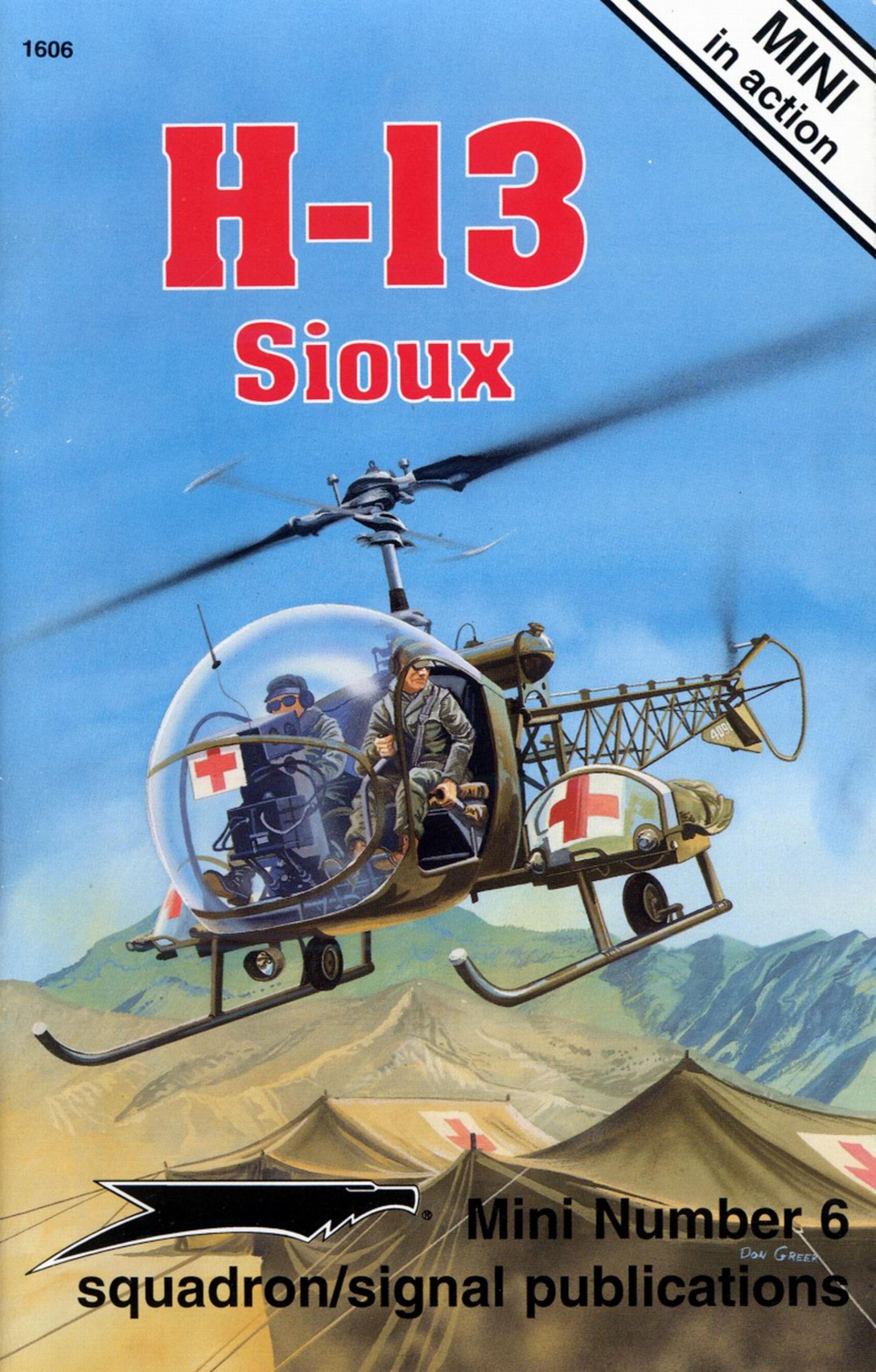 Squadron Signal - Aviation - Mini In Action - 1606 by H-13 Sioux