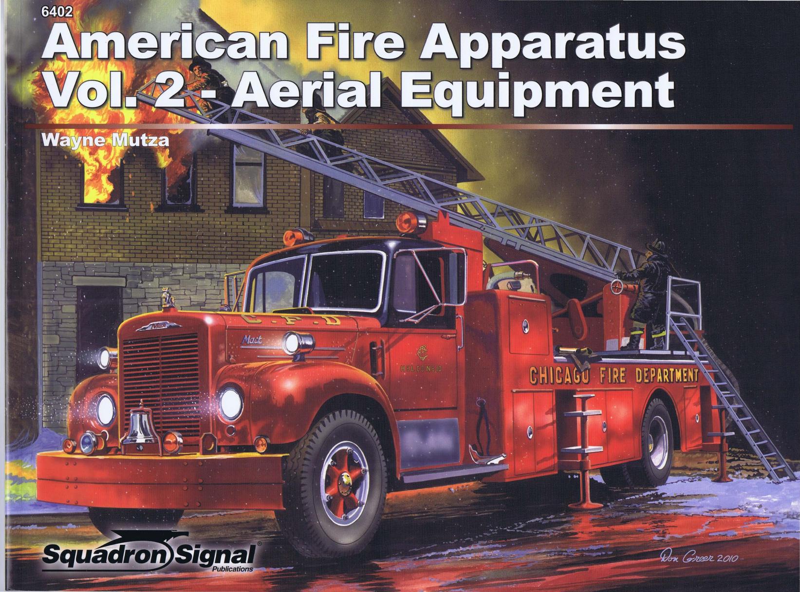 Squadron Signal 6402 American Fire Apparatus Vol. 2 by Aerial Equipment