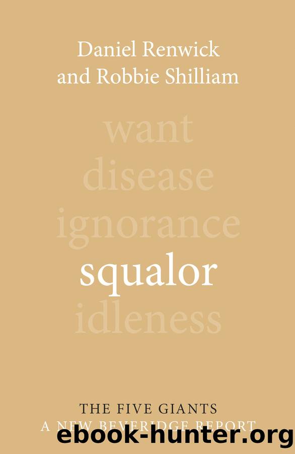 Squalor by Daniel Renwick;Robbie Shilliam; & Robbie Shilliam
