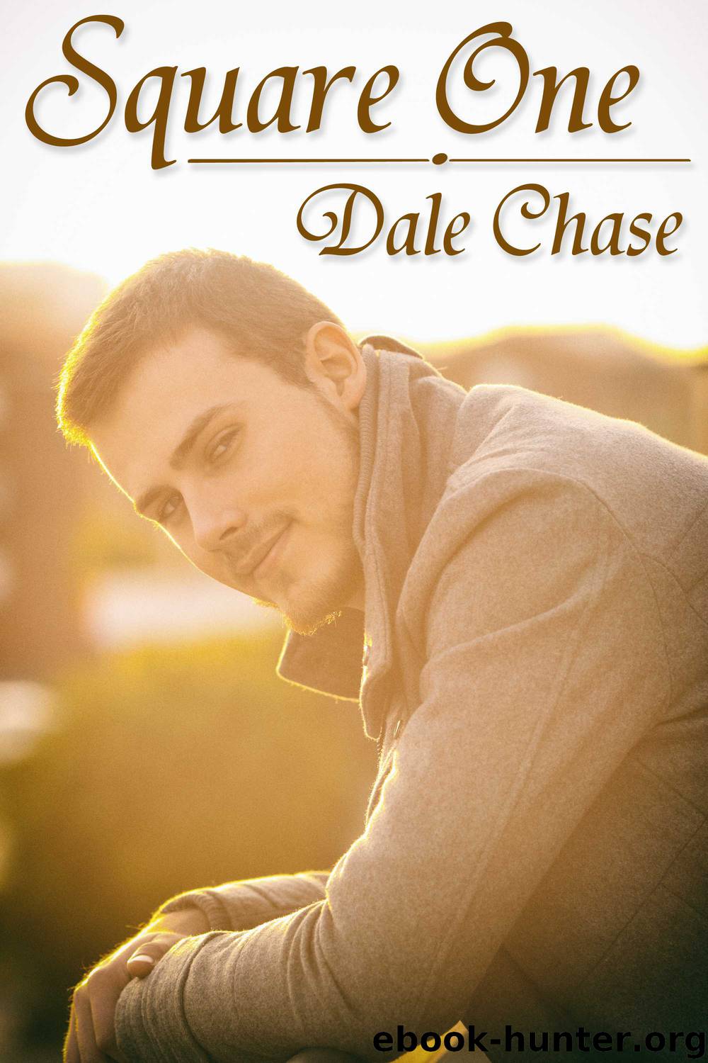 Square One by Dale Chase