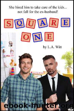 Square One by L.A. Witt