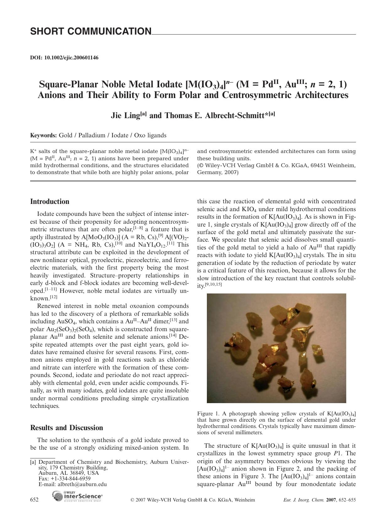 Square-Planar Noble Metal Iodate [M(IO3)4]n- (M = PdII, AuIII; n = 2, 1) Anions and Their Ability to Form Polar and Centrosymmetric Architectures by Unknown