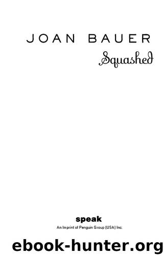 Squashed by Joan Bauer