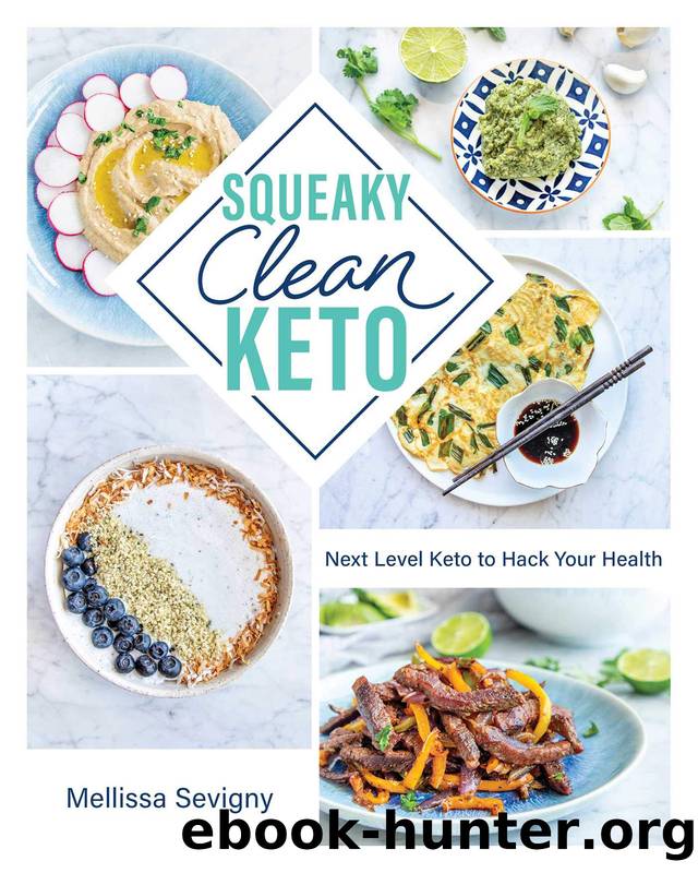 Squeaky Clean Keto by Mellissa Sevigny