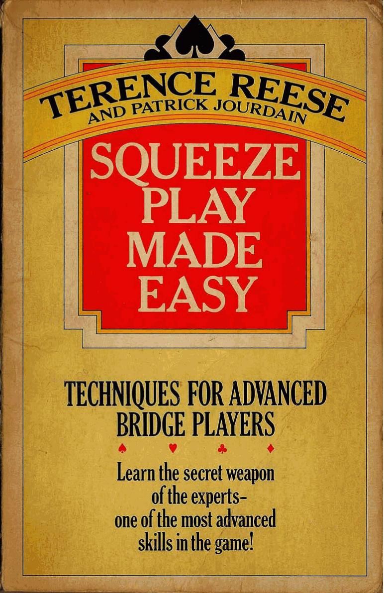 Squeeze Play Made Easy by Terence Reese Patrick Jourdain