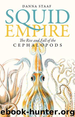 Squid Empire by Danna Staaf