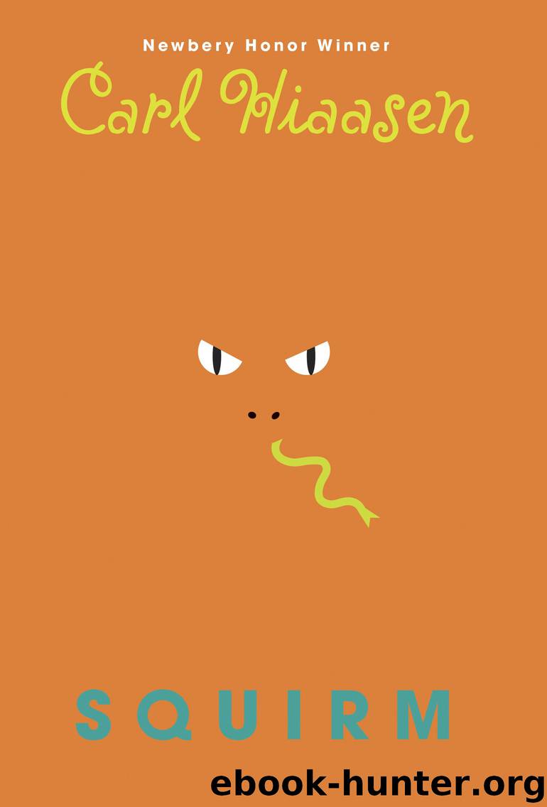 Squirm by Carl Hiaasen