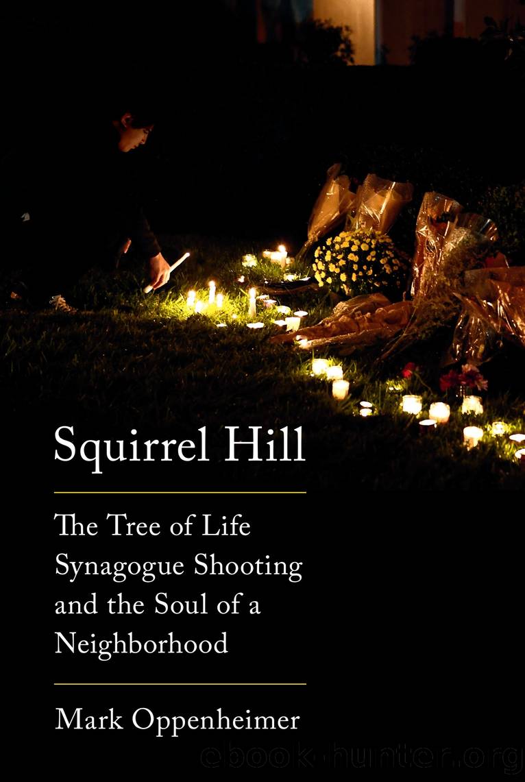 Squirrel Hill by Mark Oppenheimer