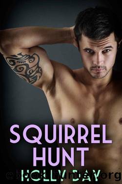 Squirrel Hunt by Holly Day