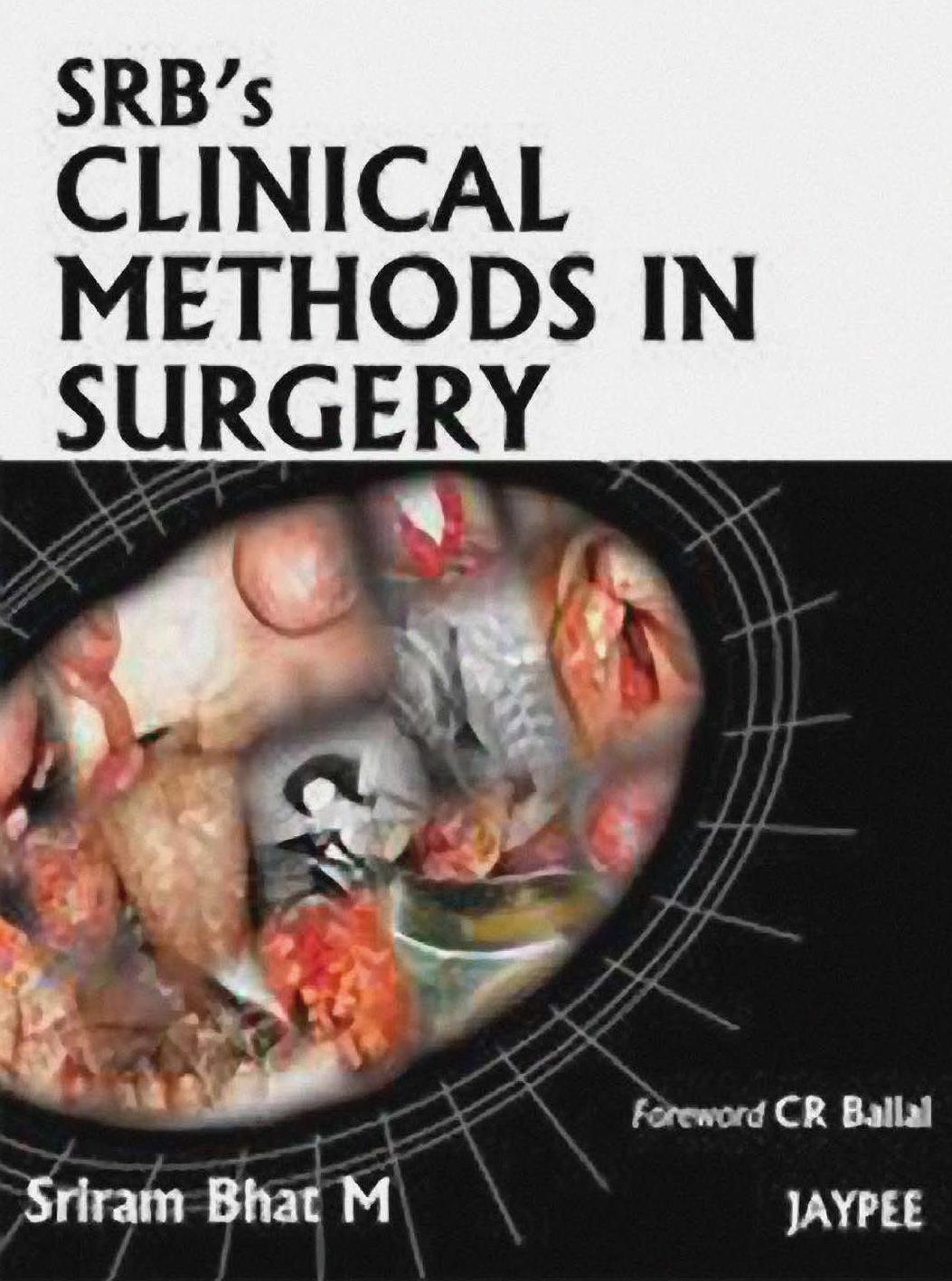 Srb's Clinical Methods in Surgery by Unknow
