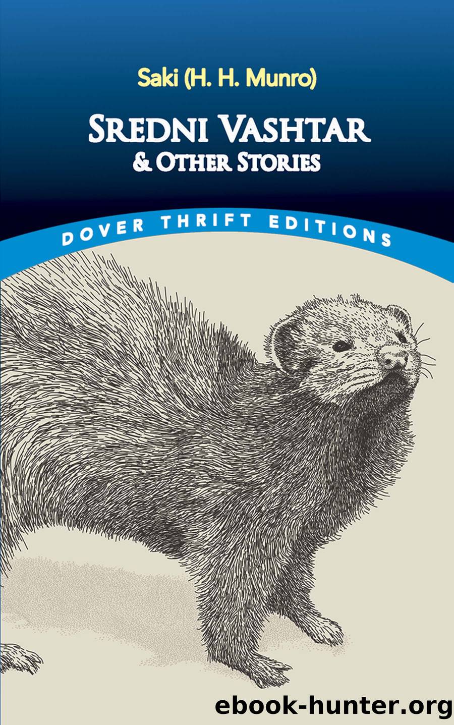 Sredni Vashtar and Other Stories by Saki