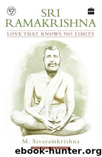 Sri Ramakrishna by M. Sivaramkrishna