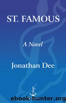 St. Famous by Jonathan Dee