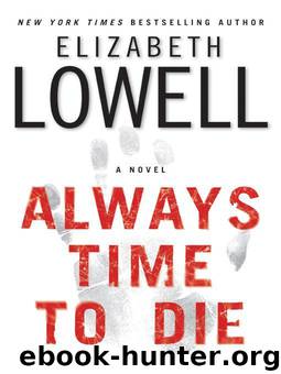 St. Kilda Consulting 1 - Always Time To Die by Elizabeth Lowell