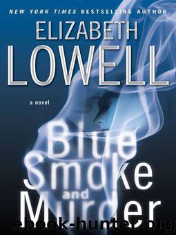 St. Kilda Consulting 4 - Blue Smoke and Murder by Elizabeth Lowell