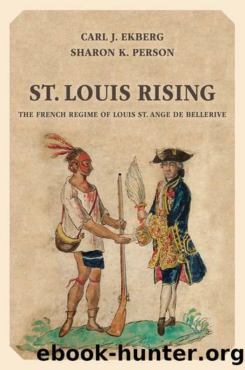 St. Louis Rising by Carl J. Ekberg Sharon K. Person