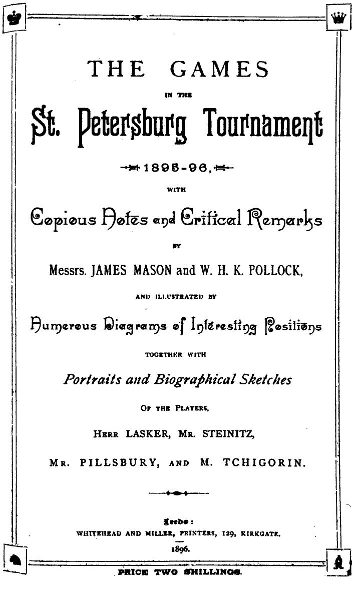 St. Petersburg Chess Tournament, 1895-X, 87p by Unknown