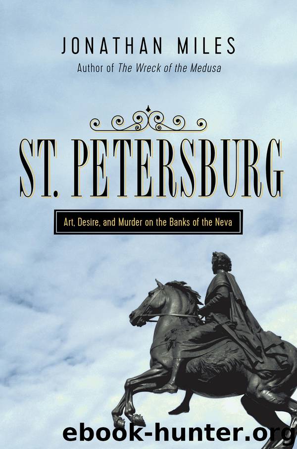 St. Petersburg by Jonathan Miles