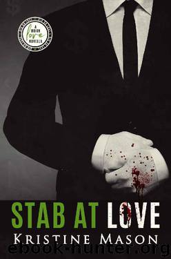 Stab at Love: Bid on Love: Bachelor #6 by Kristine Mason