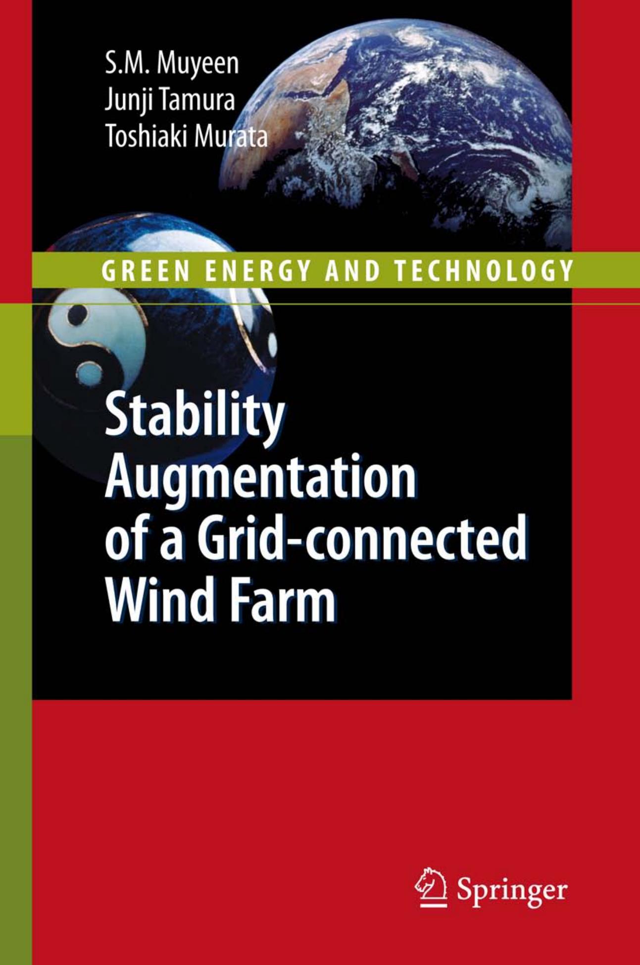 Stability Augmentation of a Grid-connected Wind Farm (2009) by Unknown