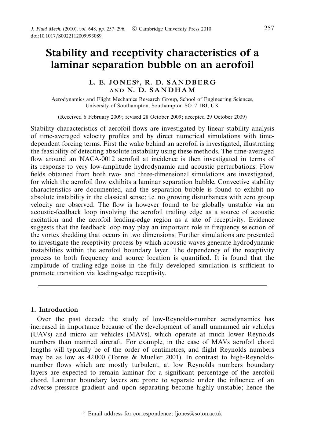Stability and receptivity characteristics of a laminar separation bubble on an aerofoil by L. E. JONES R. D. SANDBERG N. D. SANDHAM