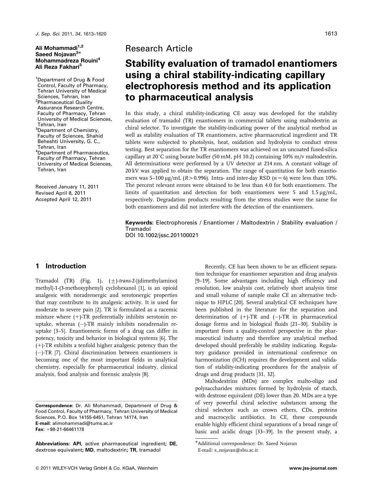 Stability evaluation of tramadol enantiomers using a chiral stabilityindicating capillary electrophoresis method and its application to pharmaceutical analysis by Unknown