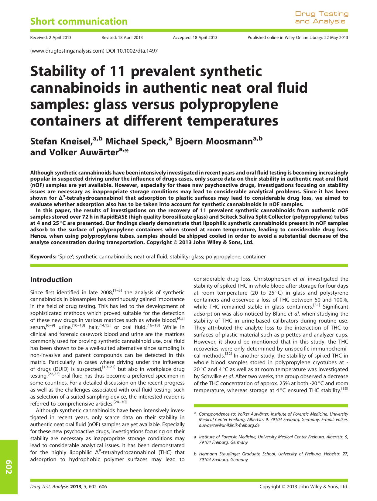 Stability of 11 prevalent synthetic cannabinoids in authentic neat oral fluid samples: glass versus polypropylene containers at different temperatures by Unknown