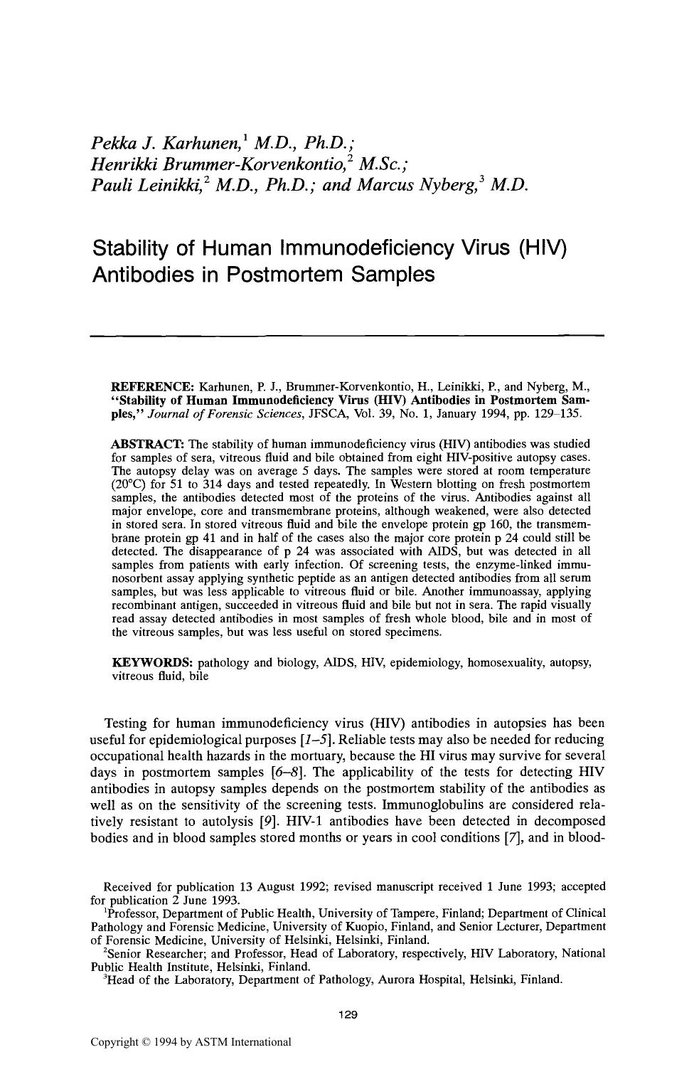 Stability of Human Immunodeficiency Virus (HIV) Antibodies in Postmortem Samples by Karhunen PJ Brummer-Korvenkontio H Leinikki P Nyberg M