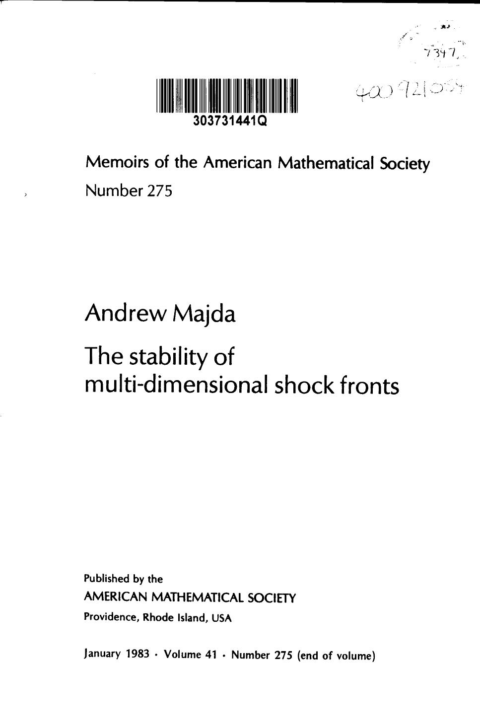 Stability of Multi-Dimensional Shock Fronts: A New Problem for Linear Hyperbolic Equations (Memoirs of the American Mathematical Society) by Andrew Majda