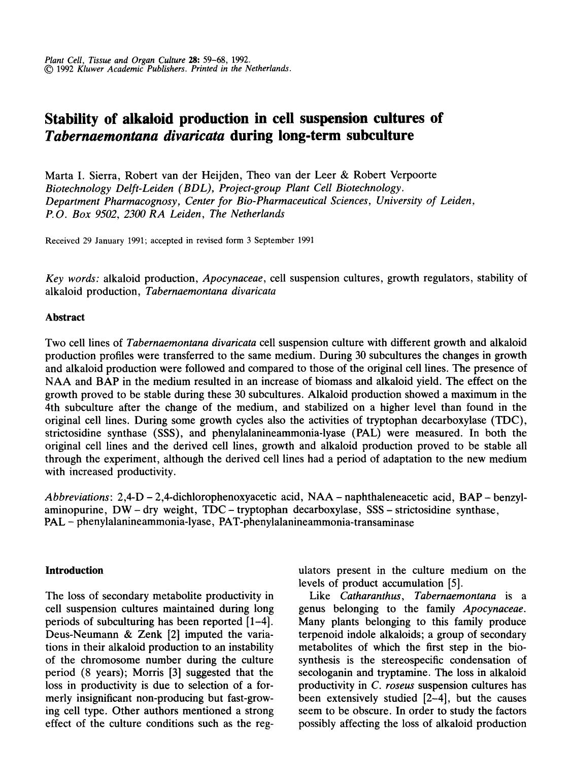 Stability of alkaloid production in cell suspension cultures of <Emphasis Type="Italic">Tabernaemontana divaricata<Emphasis> during long-term subculture by Unknown