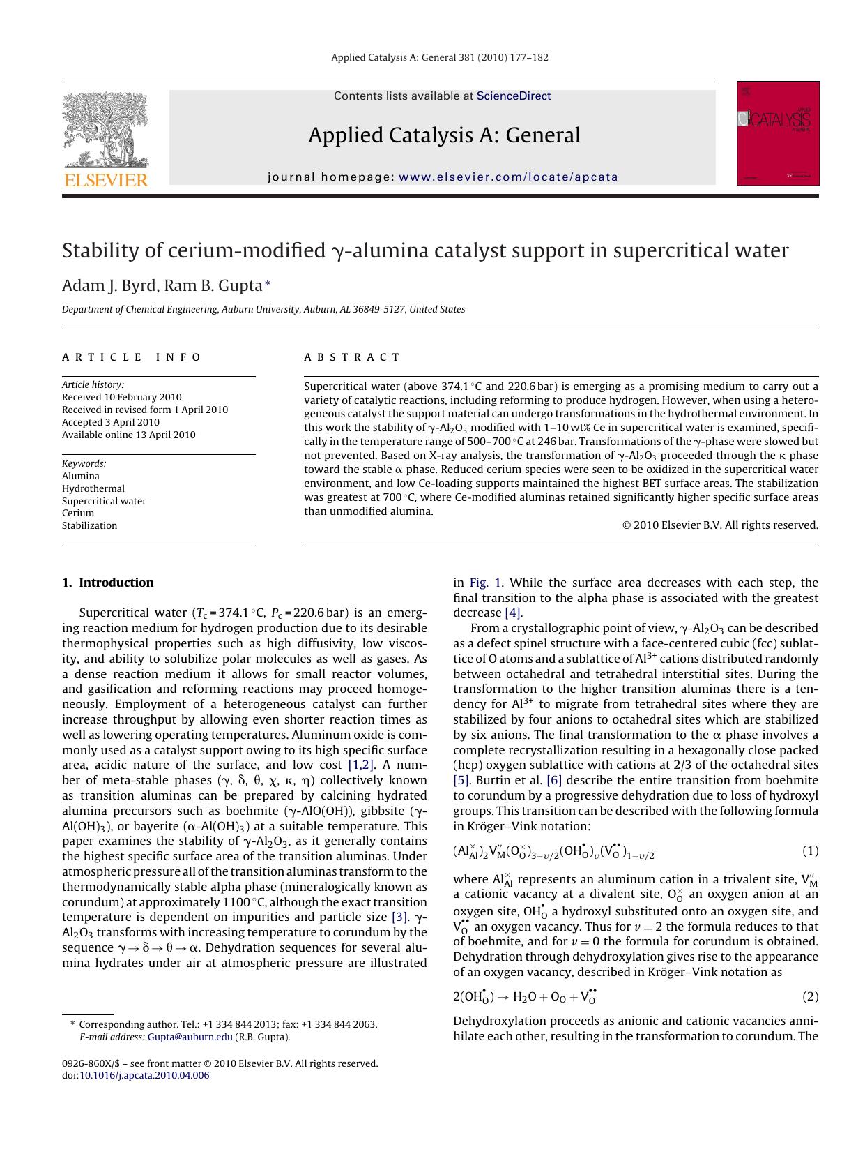 Stability of cerium-modified ÃÂ³-alumina catalyst support in supercritical water by Adam J. Byrd; Ram B. Gupta