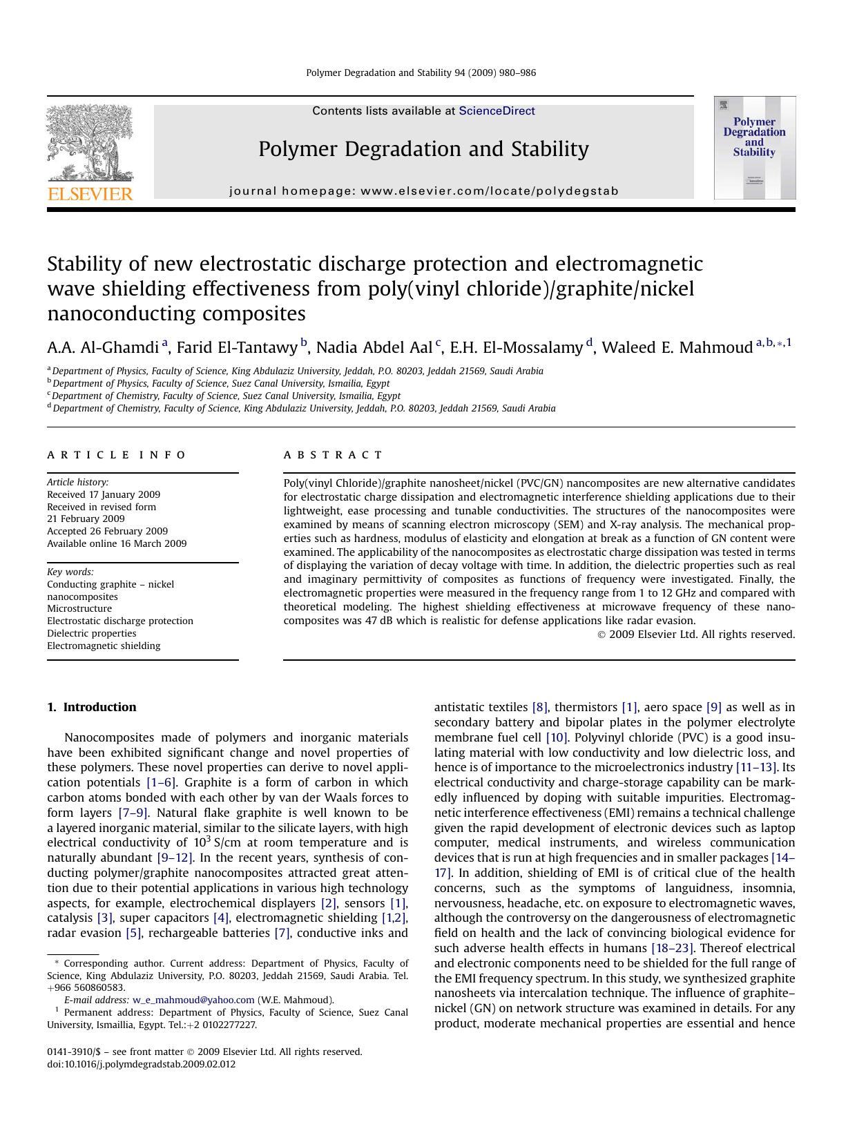 Stability of new electrostatic discharge protection and electromagnetic wave shielding effectiveness from poly(vinyl chloride)graphitenickel nanoconducting composites by A.A. Al-Ghamdi; Farid El-Tantawy; Nadia Abdel Aal; E.H. El-Mossalamy; Waleed E. Mahmoud