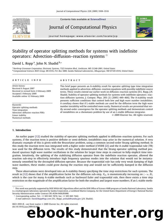 Stability of operator splitting methods for systems with indefinite operators: Advectionâdiffusionâreaction systems by David L. Ropp; John N. Shadid