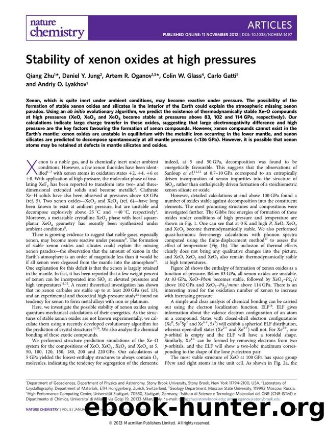 Stability of xenon oxides at high pressures by Qiang Zhu & Daniel Y. Jung & Artem R. Oganov & Colin W. Glass & Carlo Gatti & Andriy O. Lyakhov