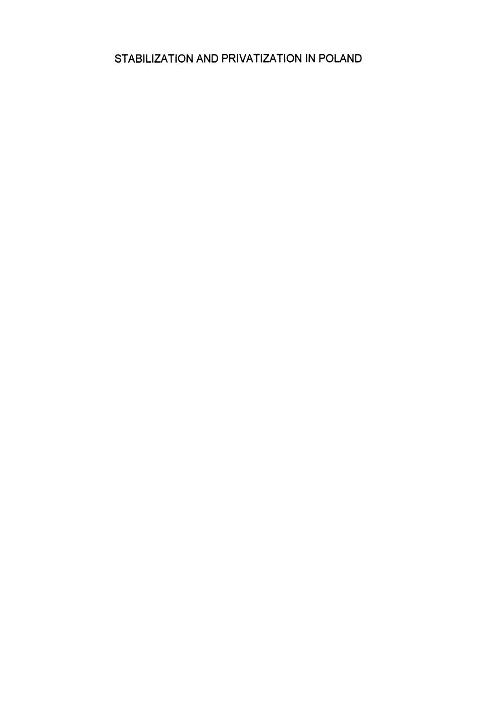 Stabilization and Privatization in Poland: An Economic Evaluation of the Shock Therapy Program by Kazimierz Z. Poznanski (auth.) Kazimierz Z. Poznanski (eds.)