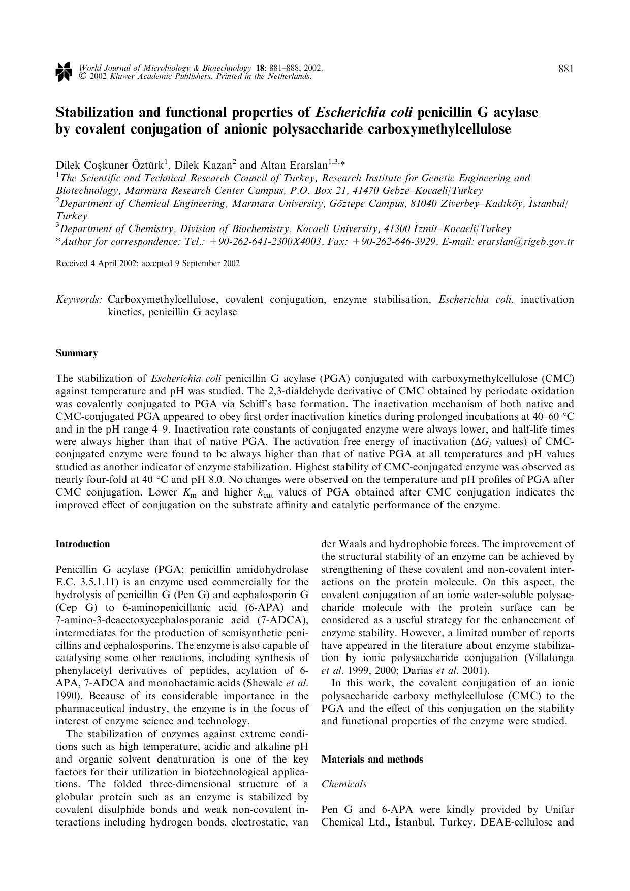 Stabilization and functional properties of <Emphasis Type="Italic">Escherichia coli<Emphasis> penicillin G acylase by covalent conjugation of anionic polysaccharide carboxymethylcellulose by Unknown