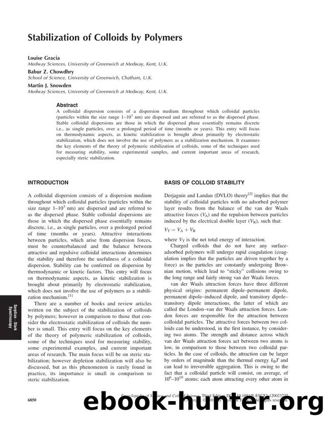 Stabilization of Colloids by Polymers by Louise Gracia Babur Z. Chowdhry & Martin J. Snowden