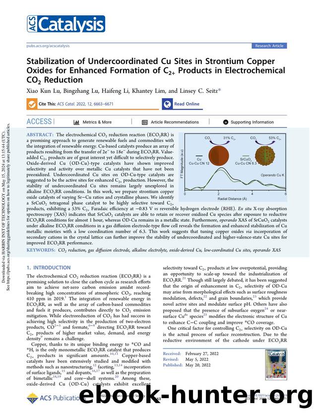 Stabilization of Undercoordinated Cu Sites in Strontium Copper Oxides for Enhanced Formation of C2+ Products in Electrochemical CO2 Reduction by Xiao Kun Lu Bingzhang Lu Haifeng Li Khantey Lim & Linsey C. Seitz