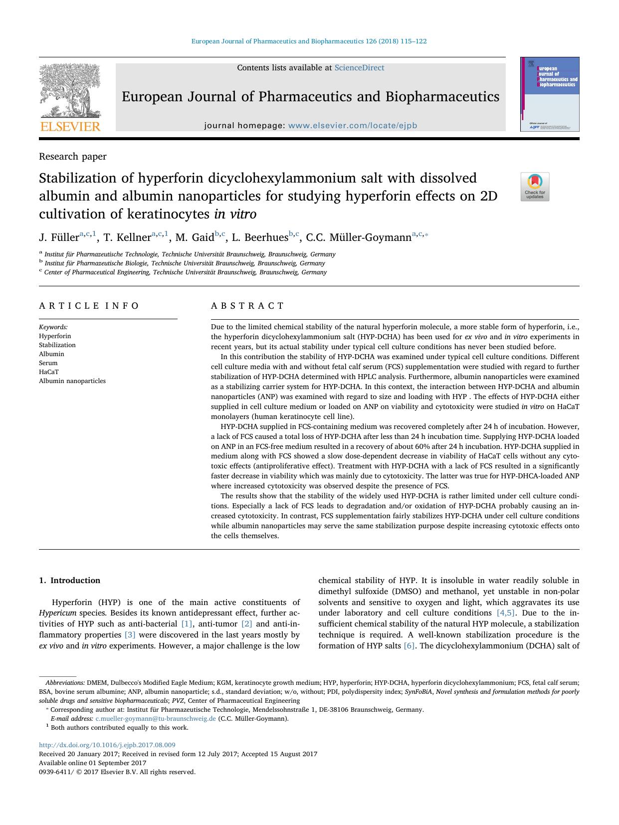 Stabilization of hyperforin dicyclohexylammonium salt with dissolved albumin and albumin nanoparticles for studying hyperforin effects on 2D cultivation of keratinocytes in vitro by J. Füller & T. Kellner & M. Gaid & L. Beerhues & C.C. Müller-Goymann