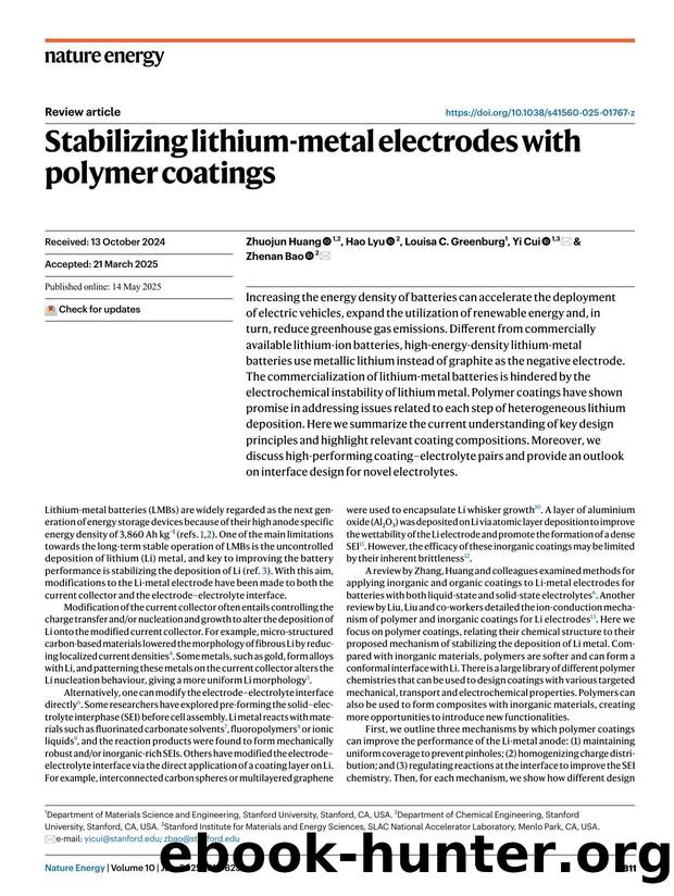 Stabilizing lithium-metal electrodes with polymer coatings by Zhuojun Huang & Hao Lyu & Louisa C. Greenburg & Yi Cui & Zhenan Bao