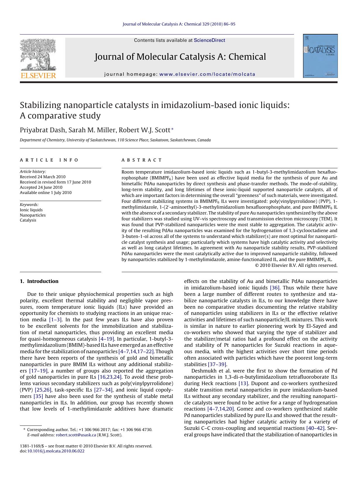Stabilizing nanoparticle catalysts in imidazolium-based ionic liquids: A comparative study by Priyabrat Dash